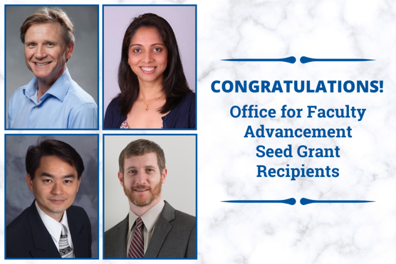 Headshots (clockwise from top left): Scott Compton, Alifia Hasan, Jonathan Posner, Tuyen Phan. Text: Congratulations! Office for Faculty Advancement Seed Grant Recipients