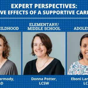 Expert Perspectives: Karen Carmody, Donna Potter, Ebony Lanier Jones