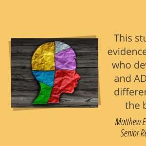 Quote: This study provides evidence that children who develop autism and ADHD are on a different path from the beginning. 