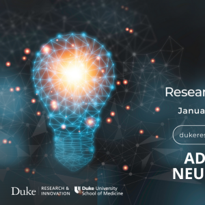 Duke Research Week 2022 - Advancing Neuroscience Panel