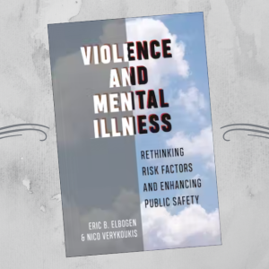 Book cover image - Violence & Mental Illness