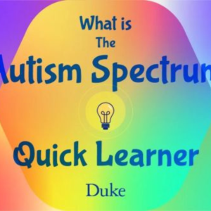 What Is the Autism Spectrum Quick Learner Video thumbnail