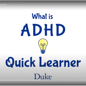 What is ADHD Quick Learner